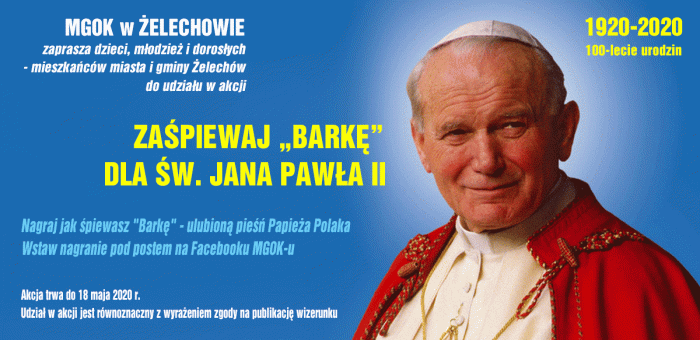 Miniaturka artykułu Zaśpiewaj „Barkę” dla św. Jana Pawła II